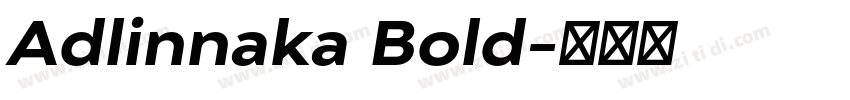 Adlinnaka Bold字体转换